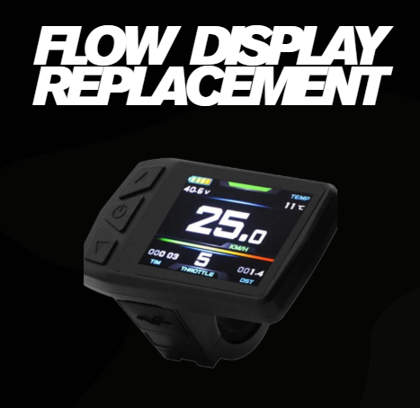 FLOW Replacement Upgraded LED Display